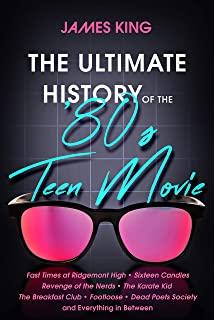 ULTIMATE HISTORY OF THE 80S TEEN MOVIE (PPBK)