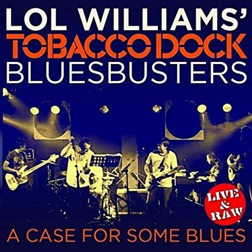 CASE FOR SOME BLUES (UK)