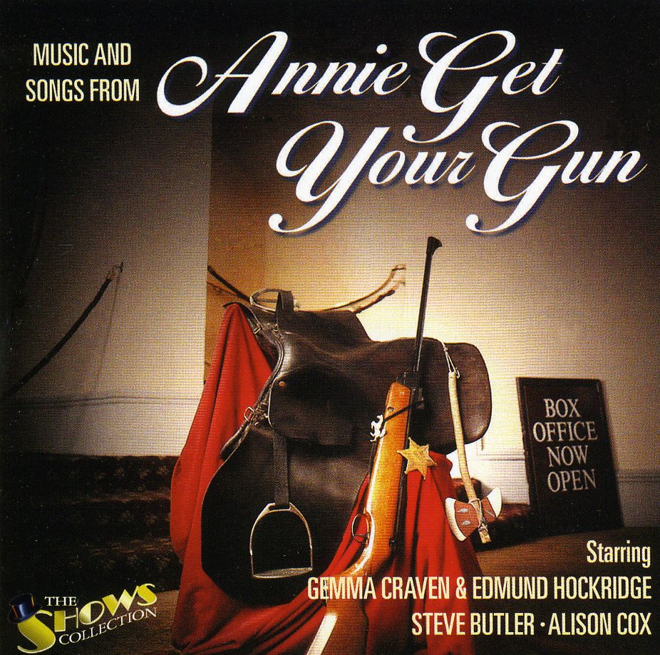 SONGS & MUSIC FROM ANNIE GET YOUR GUN / VARIOUS