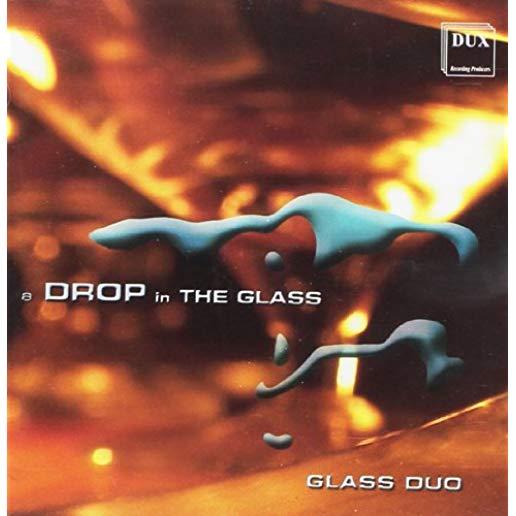 DROP IN THE GLASS: GLASS DUO ON THE GLASS HARP