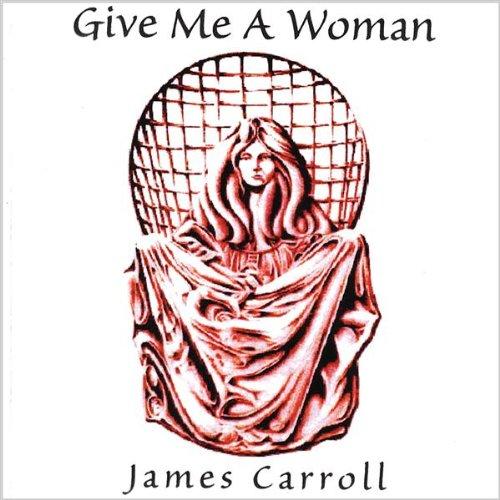 GIVE ME A WOMAN (CDR)