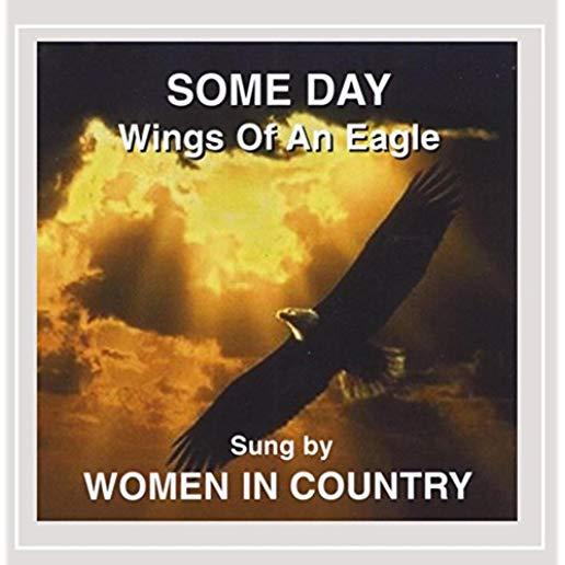 SOME DAY: WINGS OF AN EAGLE