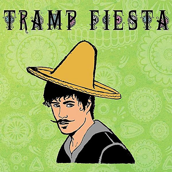 TRAMP FIESTA-EP