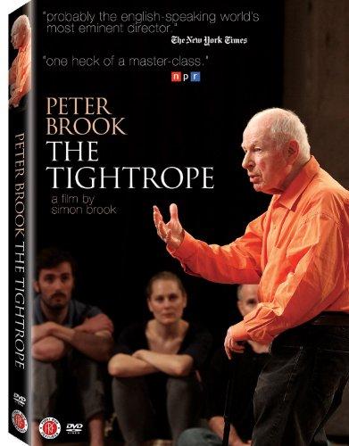 PETER BROOK: THE TIGHTROPE / (WS)