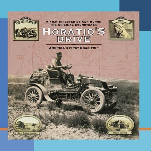 HORATIO'S DRIVE: AMERICA'S FIRST ROAD TRIP / OST