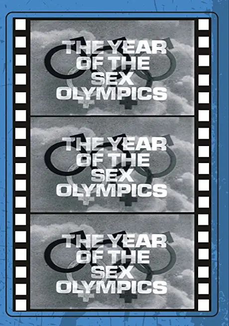 YEAR OF THE SEX OLYMPICS / (MOD)