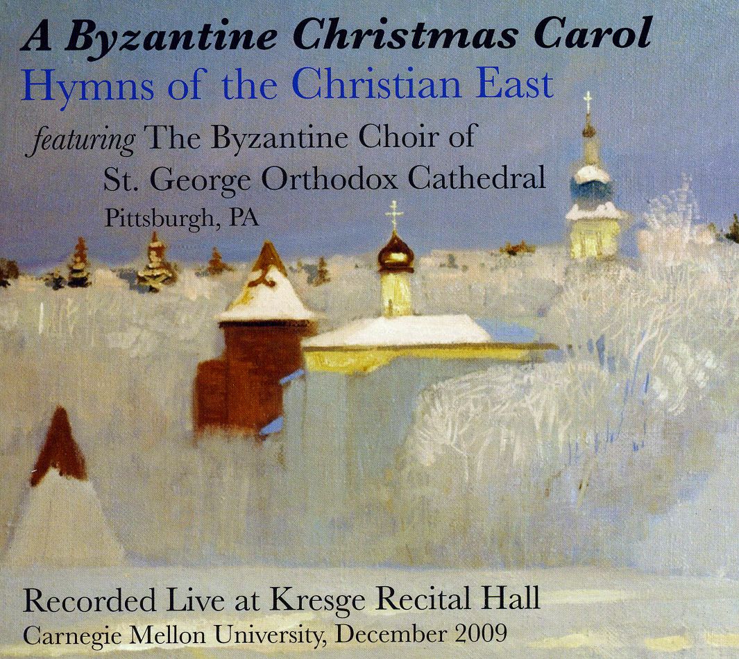 BYZANTINE CHRISTMAS CAROL: HYMNS CHRISTIAN EAST