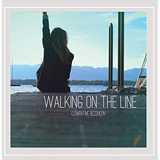 WALKING ON THE LINE