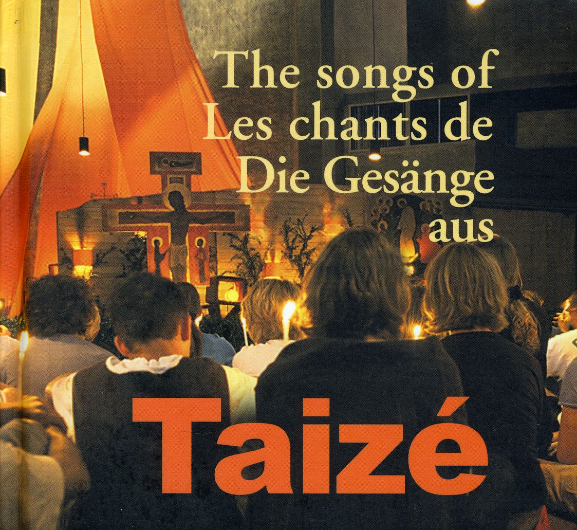 SONGS OF TAIZE