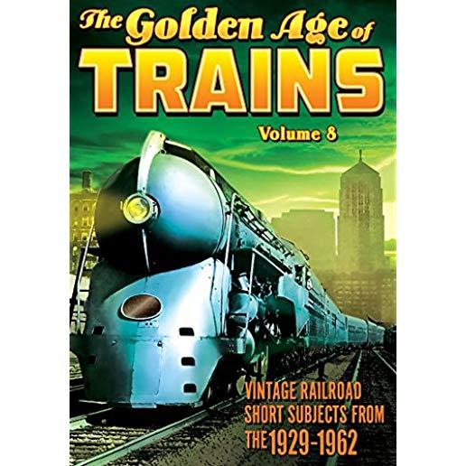 GOLDEN AGE OF TRAINS 8