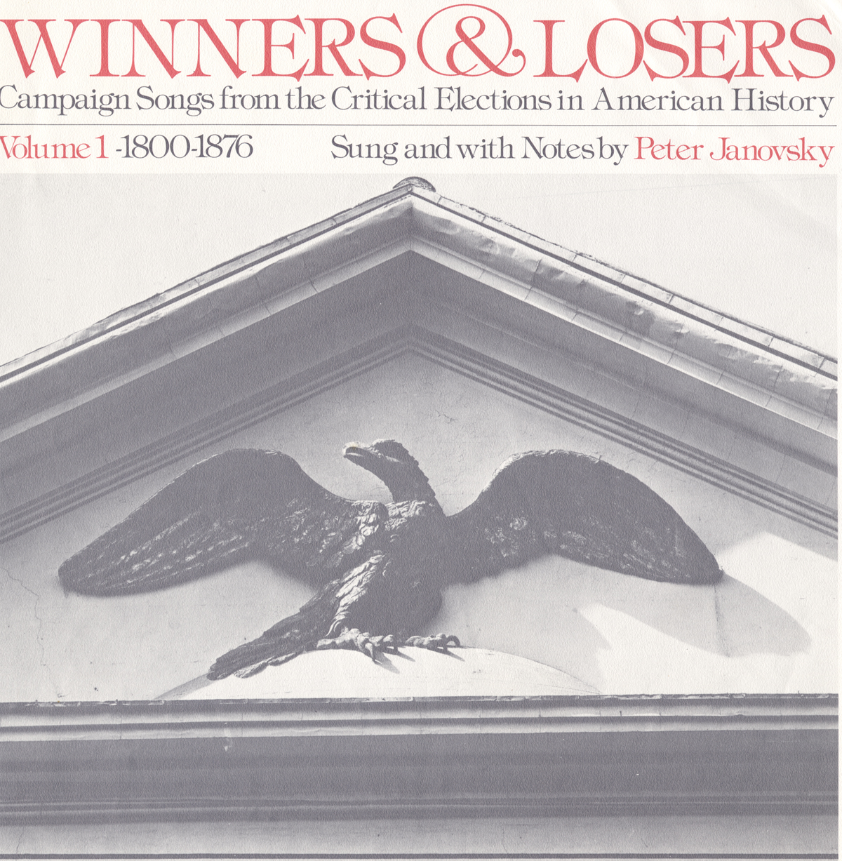 WINNERS AND LOSERS: CAMPAIGN SONGS 1
