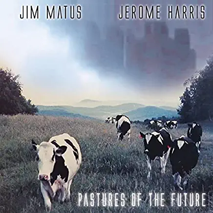 PASTURES OF THE FUTURE (CDRP)