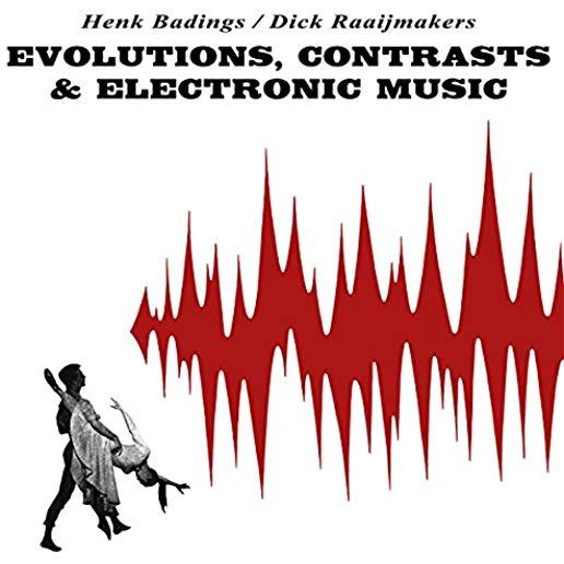 EVOLUTIONS CONTRASTS & ELECTRONIC MUSIC