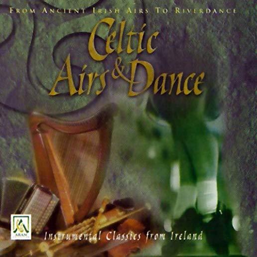 CELTIC AIRS & DANCE