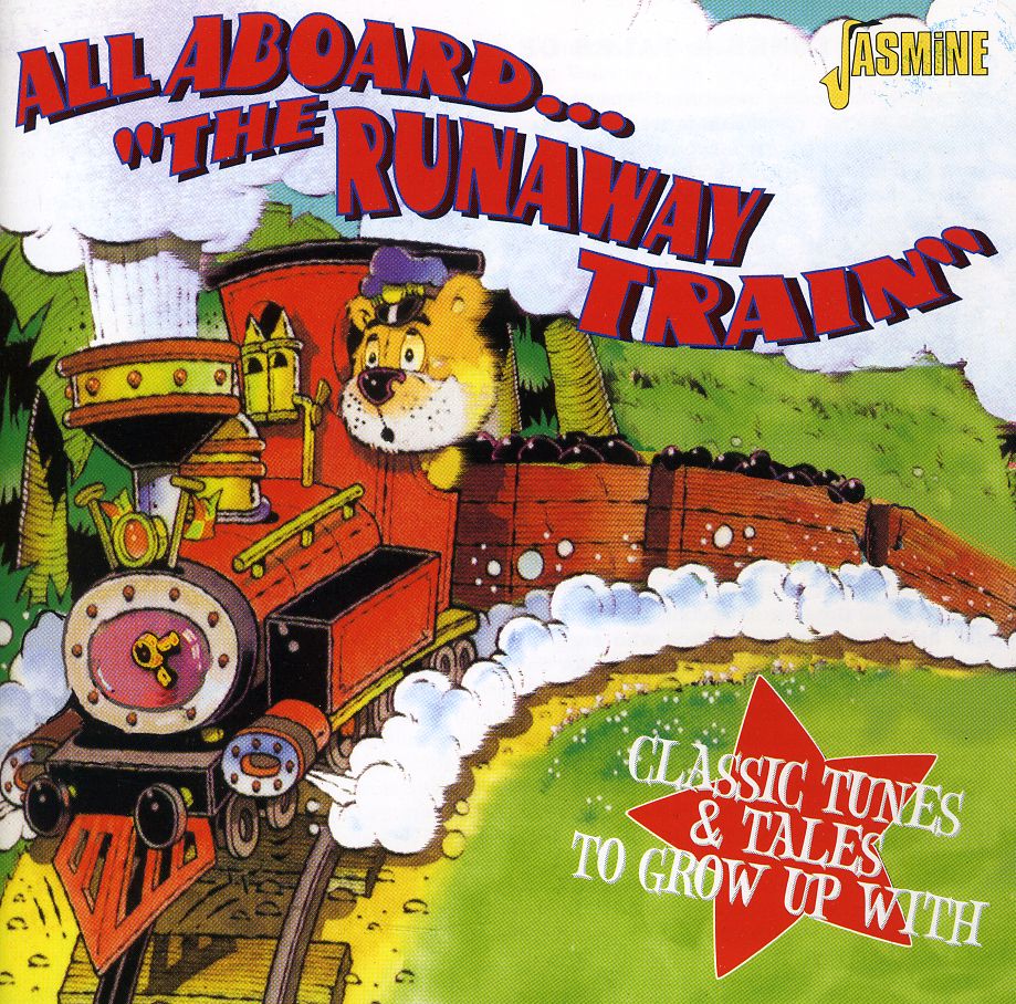 ALL ABOARD RUNAWAY TRAIN-CLASSIC TUNES & TALES / V