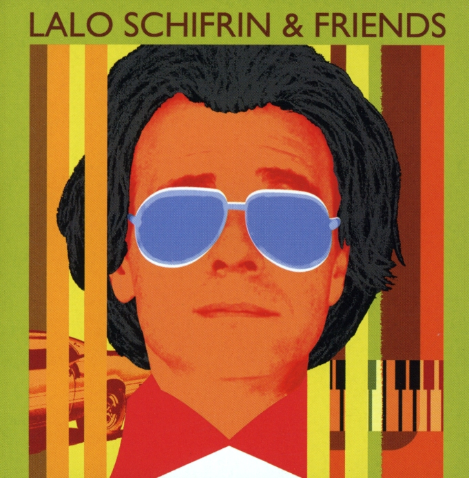 LALO SCHIFRIN & FRIENDS