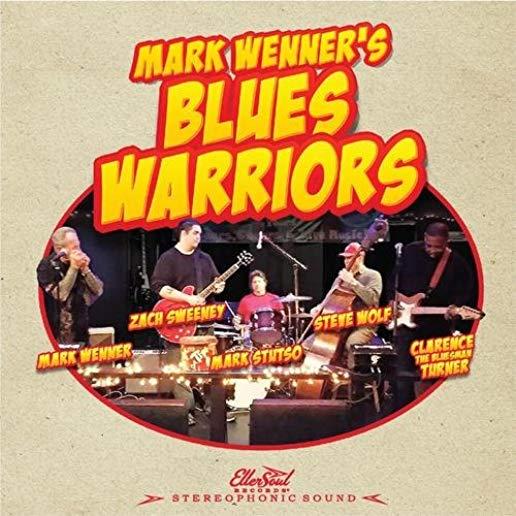 MARK WENNER'S BLUES WARRIORS