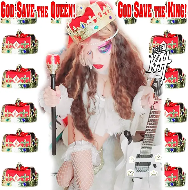 GOD SAVE THE QUEEN GOD SAVE THE KING