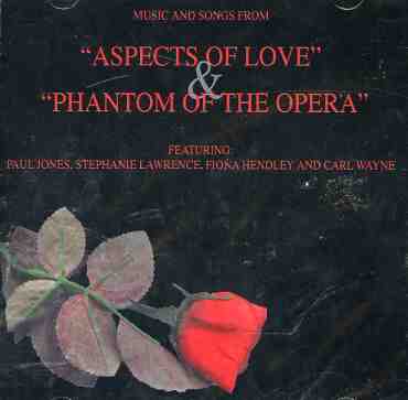 ASPECTS OF LOVE: PHANTOM OF THE OPERA / VARIOUS