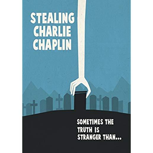 STEALING CHARLIE CHAPLIN