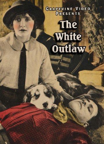 WHITE OUTLAW 1925 / (NTSC)
