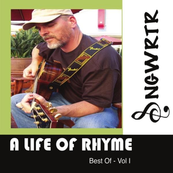 LIFE OF RHYME-BEST OF SNGWRTR 1