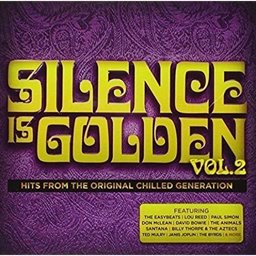 SILENCE IS GOLDEN 2: HITS FROM ORIGINAL CHILLED