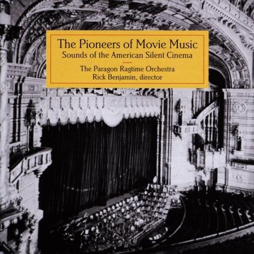 PIONEERS OF MOVIE MUSIC: SOUNDS FROM AMERICAN