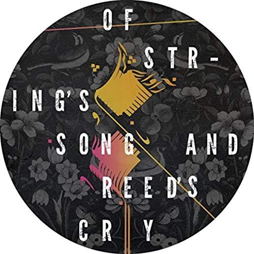 OF STRING'S SONG & REED'S CRY / VARIOUS (CDRP)