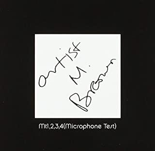 MT1 & 2 & 3 & 4 (MICROPHONE TEST)