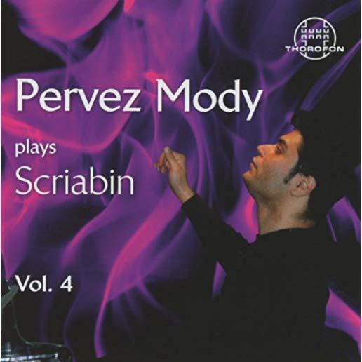 PERVEZ MODY PLAYS SCRIABIN VOL 4