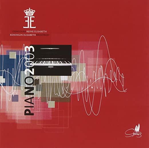QUEEN ELISABETH PIANO COMPETITION 2003 / VARIOUS
