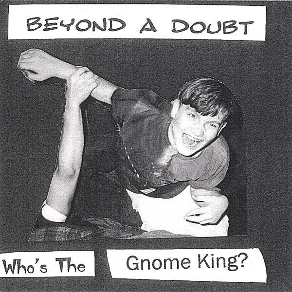 WHOS THE GNOME KING?