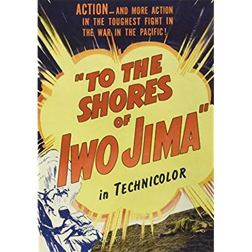TO THE SHORES OF IWO JIMA / (MOD)