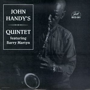 JOHN HANDY'S QUINTET FEATURING BARRY MARTYN