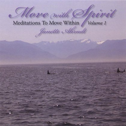 MOVE WITH SPIRIT MEDITATIONS TO MOVE WITHIN 1