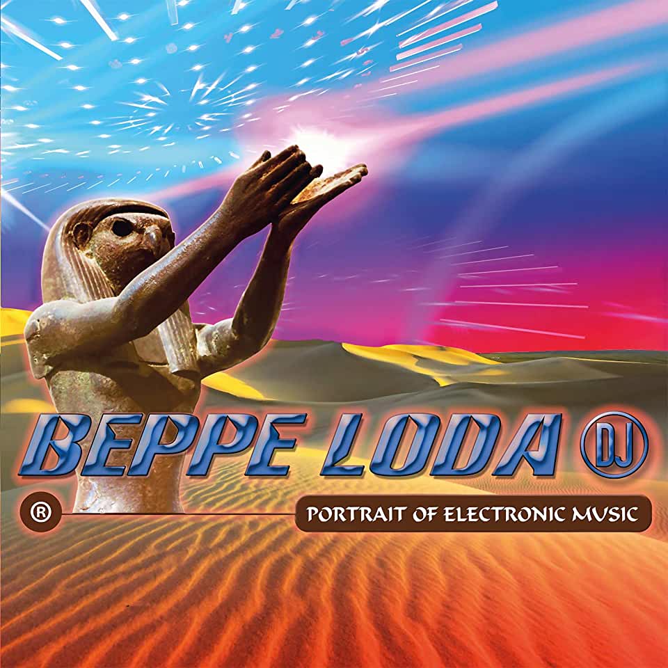 BEPPE LODA: POTRAIT OF ELECTRONIC MUSIC / VARIOUS