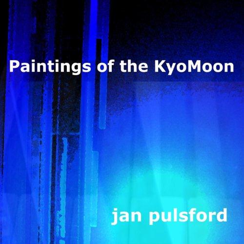 PAINTINGS OF THE KYOMOON (CDR)