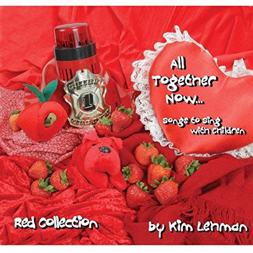 ALL TOGETHER NOW: SONGS TO SING WITH CHILDREN