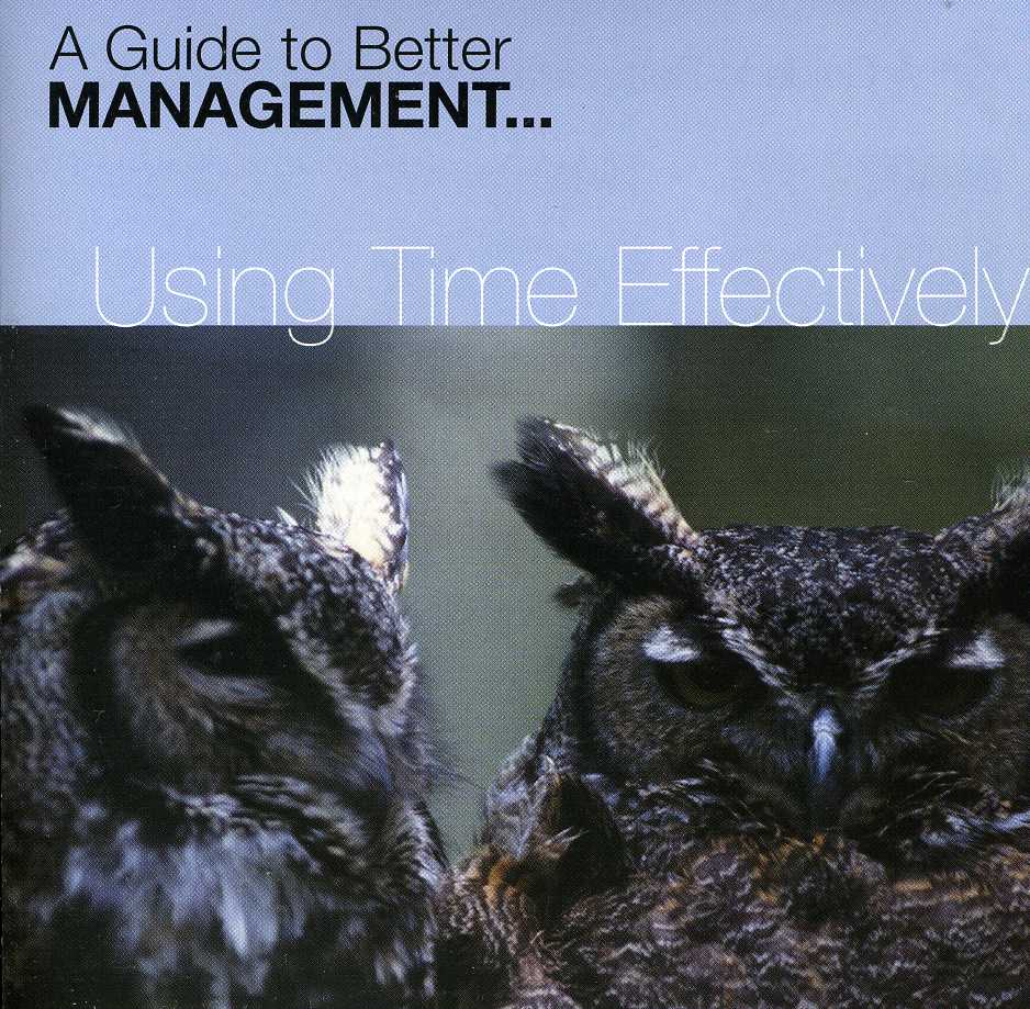 USING TIME EFFECTIVELY / VARIOUS