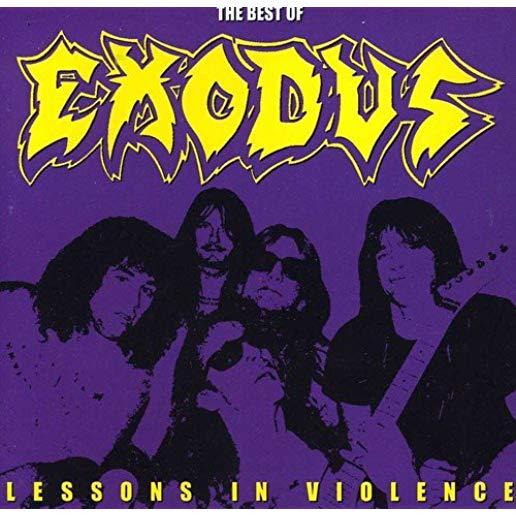 LESSONS IN VIOLENCE: THE BEST OF EXODUS (ARG)