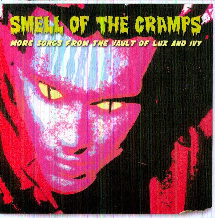 SMELL OF THE CRAMPS: MORE SONGS FROM THE VAULT