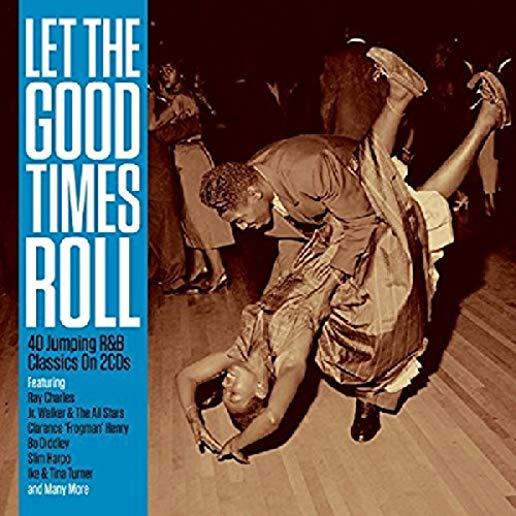 LET THE GOOD TIMES ROLL / VARIOUS (UK)