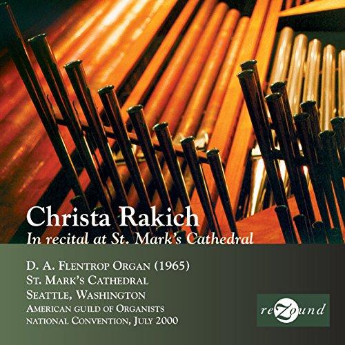 CHRISTA RAKICH IN RECITAL AT ST. MARK'S CATHEDRAL