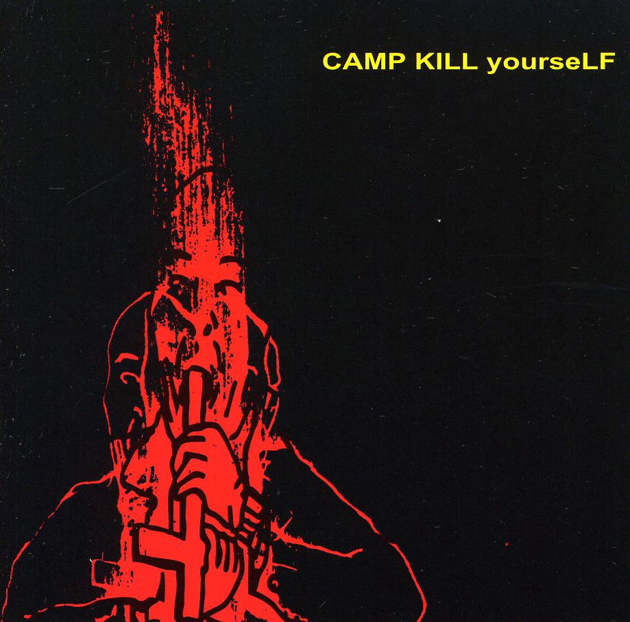 CAMP KILL YOURSELF, VOL.1