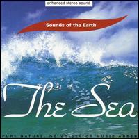 SOUNDS OF THE EARTH: SEA / VARIOUS