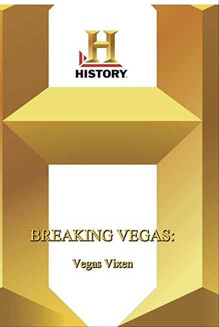 HISTORY - BREAKING VEGAS VEGAS VIXEN / (MOD)