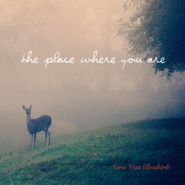 PLACE WHERE YOU ARE