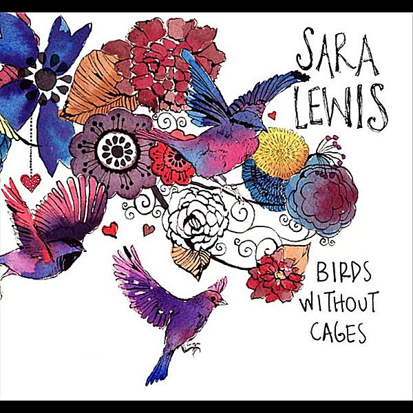 BIRDS WITHOUT CAGES