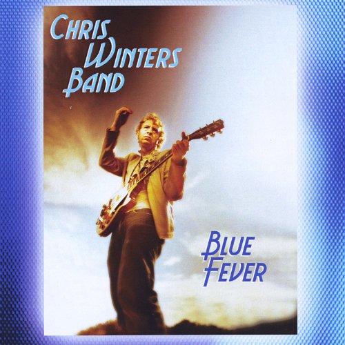 CHRIS WINTERS BAND BLUE FEVER (CDR)